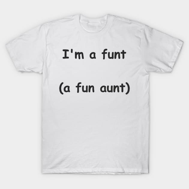 Funt T-Shirt by Pektashop